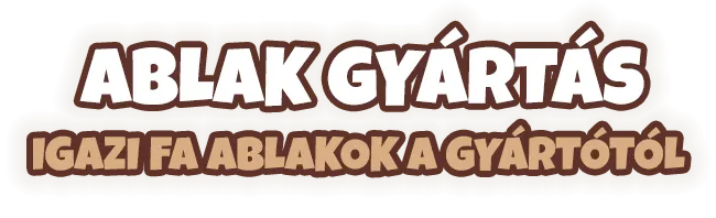 Ablak gyártás Ablak gyártás címsor
